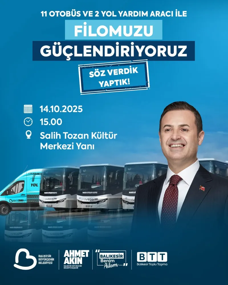 BALIKESİR BÜYÜKŞEHİR BELEDİYESİ ULAŞIM FİLOSUNU GÜÇLENDİRİYOR