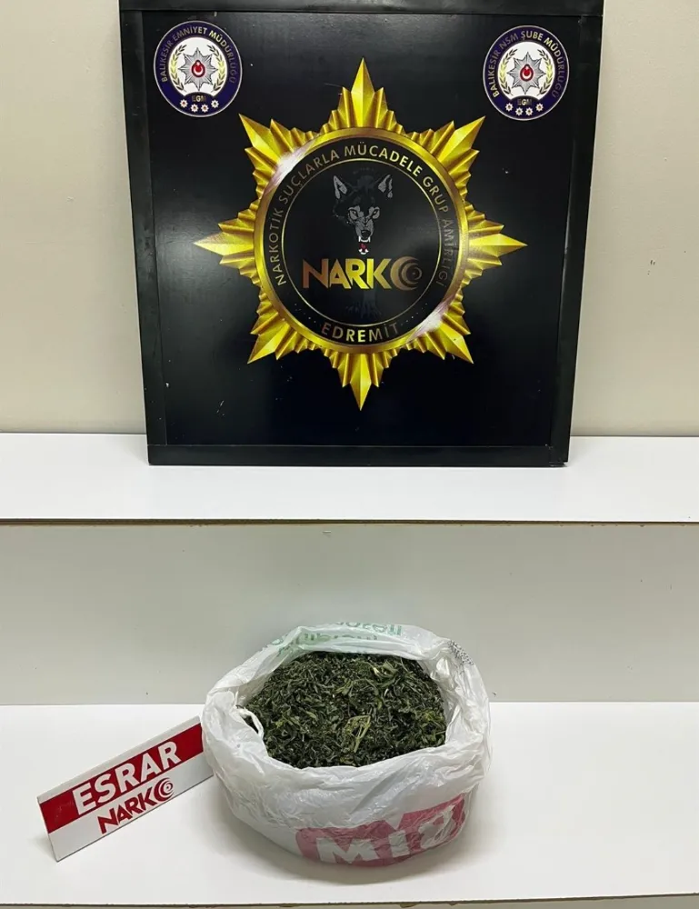 BALIKESİR’DE UYUŞTURUCU İLE MÜCADELE DEVAM EDİYOR